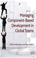 Managing Component-Based Development in Global Teams