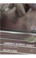 London's Olympic Legacy