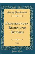 Erinnerungen, Reden Und Studien, Vol. 2 (Classic Reprint)