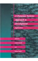 Dynamic Systems Approach to Development