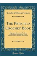 The Priscilla Crochet Book