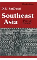 Southeast Asia: Past & Present