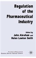 Regulation of the Pharmaceutical Industry