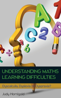 Understanding Maths Learning Difficulties