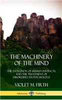 Machinery of the Mind