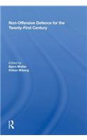 Non-offensive Defence For The Twenty-first Century