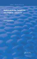 Hydrocele in the Temperate and Tropical Countries: Volume 1(Routledge Revivals)