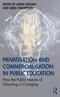 Privatisation and Commercialisation in Public Education
