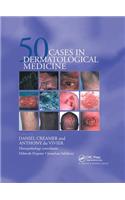 Fifty Dermatological Cases