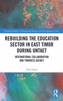 Rebuilding the Education Sector in East Timor during UNTAET