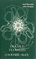 Double Flowers A Scientific Study