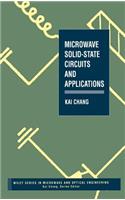 Microwave Solid-State Circuits and Applications