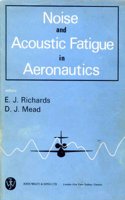 Noise and Acoustic Fatigue in Aeronautics