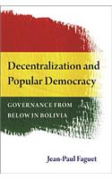 Decentralization and Popular Democracy