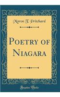 Poetry of Niagara (Classic Reprint)
