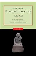 Ancient Egyptian Literature, Volume III: The Late Period