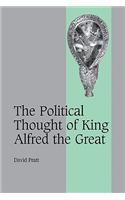 Political Thought of King Alfred the Great