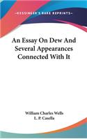 An Essay On Dew And Several Appearances Connected With It