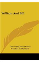 William And Bill