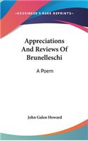 Appreciations And Reviews Of Brunelleschi: A Poem