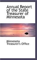Annual Report of the State Treasurer of Minnesota