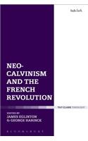 Neo-Calvinism and the French Revolution