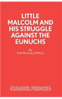 Little Malcolm and His Struggle Against the Eunuchs