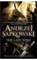 The Last Wish: Introducing the Witcher - Now a major Netflix show(The Witcher)