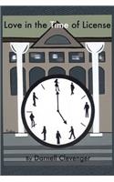 Love in the Time of License