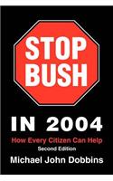 Stop Bush in 2004