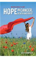 Hope in Cancer, Death and Grief