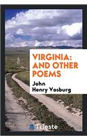 VIRGINIA: AND OTHER POEMS
