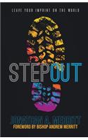 STEP Out!: Leave Your Imprint on the World