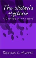 Wisteria Hysteria