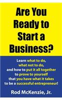 Are You Ready to Start a Business?