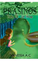 Prasinos: The Last Passage