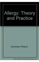 Allergy, Theory and Practice