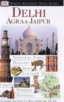 DK Eyewitness Travel Guide: Delhi, Agra & Jaipur