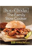 Best of Bridge the Family Slow Cooker