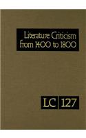 Literature Criticism from 1400 to 1800