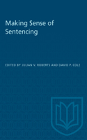 Making Sense of Sentencing