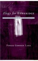 Elegy for Etheridge