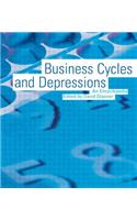 Business Cycles and Depressions
