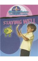 Staying Well