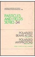 Polarized Beams at Ssc & Polarized Antiprotons 1985