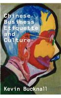 Chinese Business Etiquette and Culture
