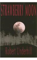 Strawberry Moon