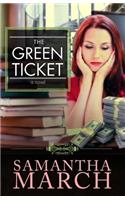 The Green Ticket