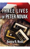 Three Lives of Peter Novak