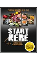 START HERE - Ketogenics for Beginners
